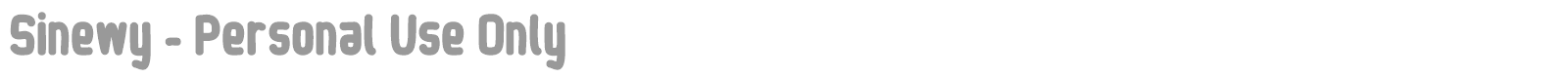 Sinewy font preview
